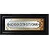 Fashion Joe Browns Nobody Gets Out Sober Framed Mirror Sign Black